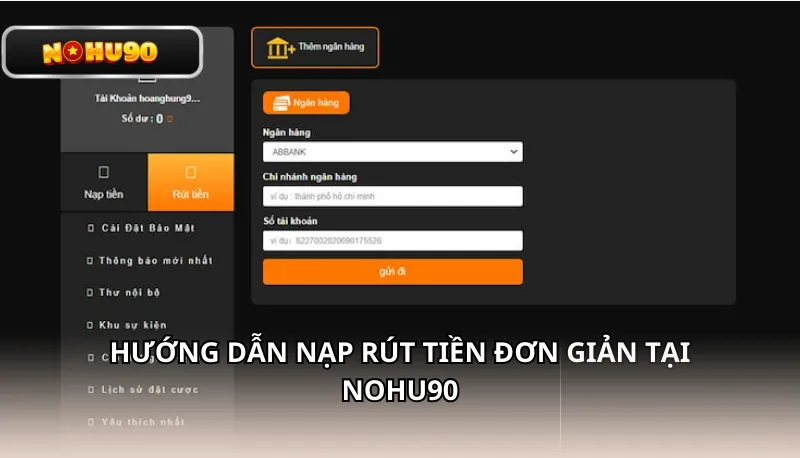 Màn hình thêm tài khoản ngân hàng nhận tiền khi rút tiền NOHU90
